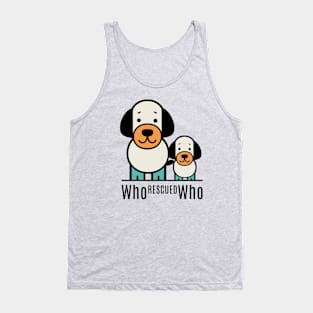 who rescued who Tank Top